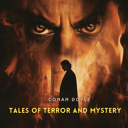 Tales of Terror and Mystery, Arthur Conan Doyle