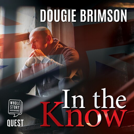In The Know, Dougie Brimson