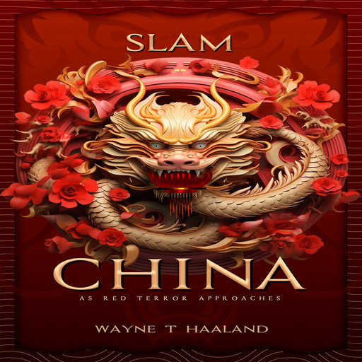 Slam China, Wayne Haaland