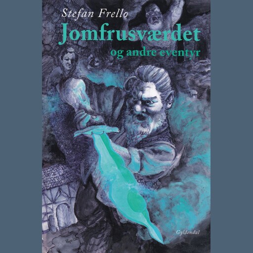 Jomfrusværdet og andre eventyr, Stefan Frello