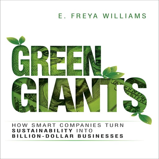 Green Giants, E.Freya Williams