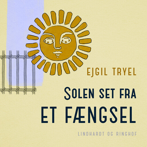 Solen set fra et fængsel, Ejgil Tryel