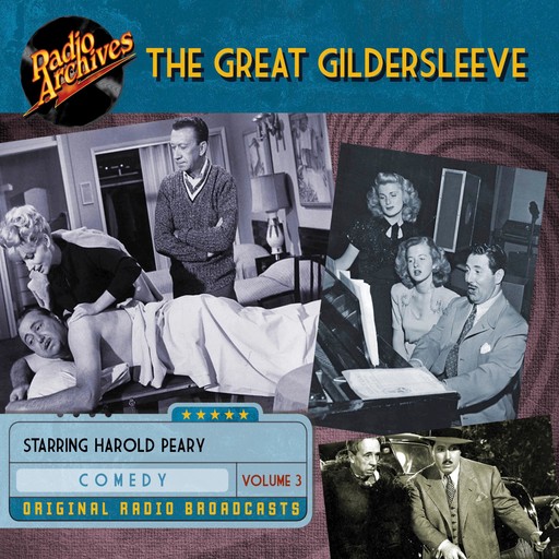 The Great Gildersleeve, Volume 3, NBC Radio