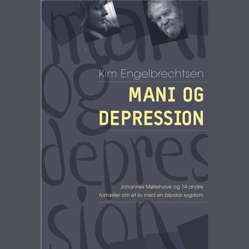 Mani og depression, Kim Engelbrechtsen