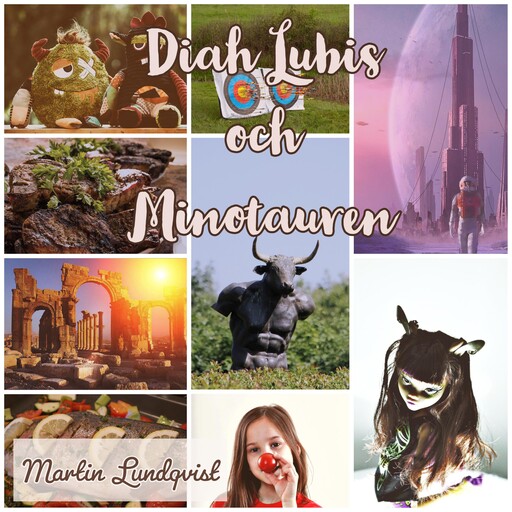 Diah Lubis och Minotauren, Martin Lundqvist