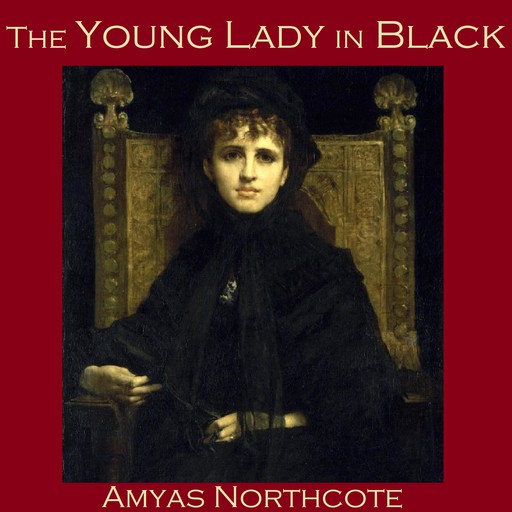 The Young Lady in Black, Amyas Northcote