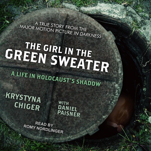 The Girl in the Green Sweater, Daniel Paisner, Krystyna Chiger