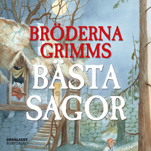 Bröderna Grimms bästa sagor, Bröderna Grimm