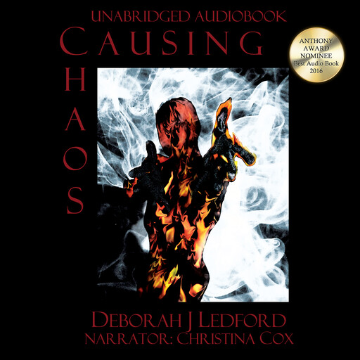 Causing Chaos, Deborah J Ledford