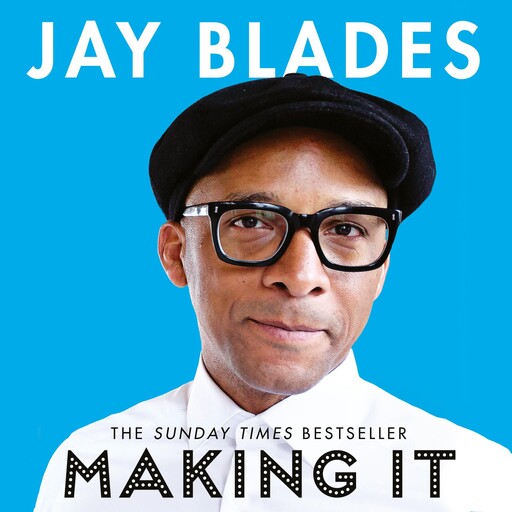 Making It, Jay Blades