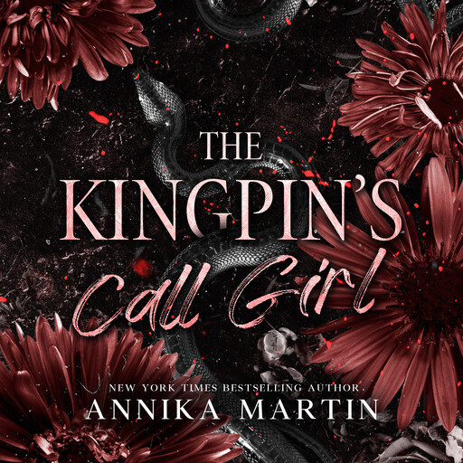 The Kingpin's Call Girl, Annika Martin