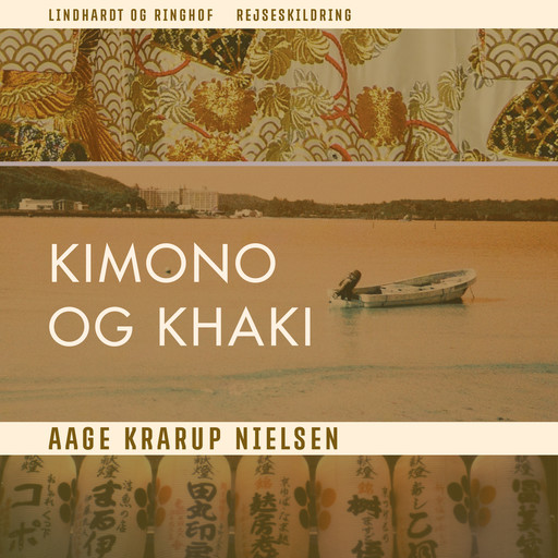 Kimono og khaki, Aage Krarup Nielsen