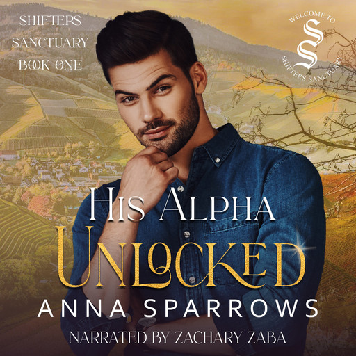 His Alpha Unlocked, Anna Sparrows