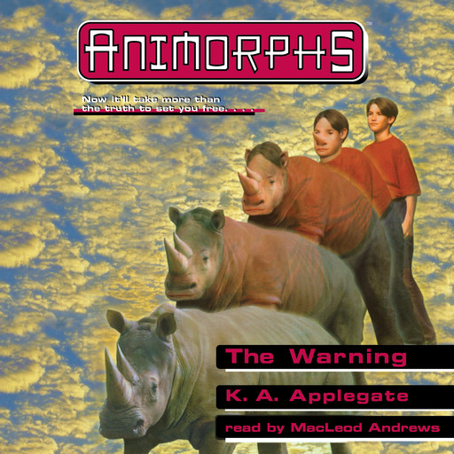 The Warning (Animorphs #16), K.A.Applegate