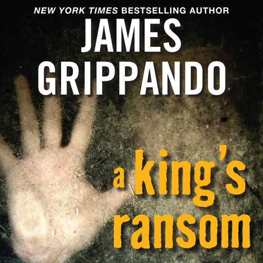 A King's Ransom, James Grippando