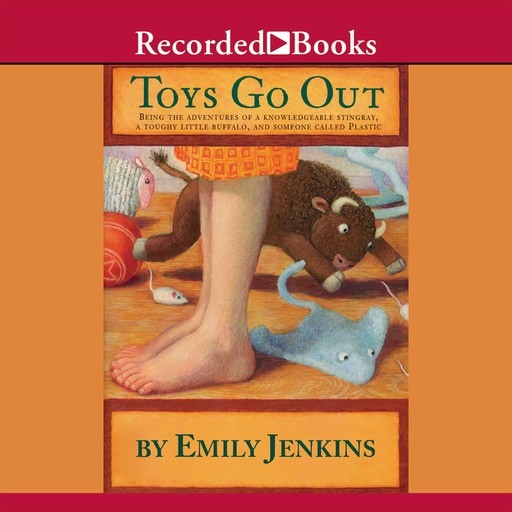 Toys Go Out, Emily Jenkins