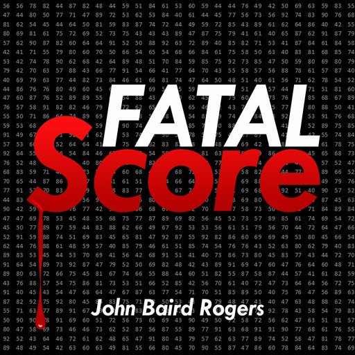 Fatal Score, John Rogers