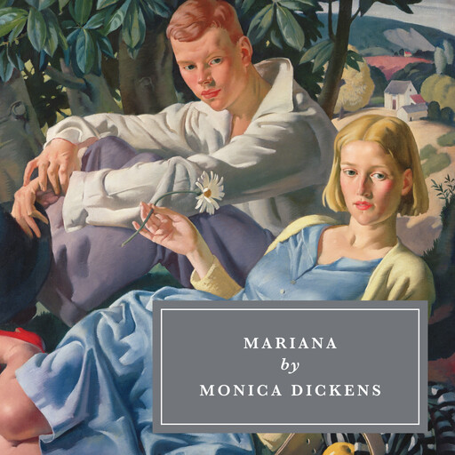 Mariana, Monica Dickens