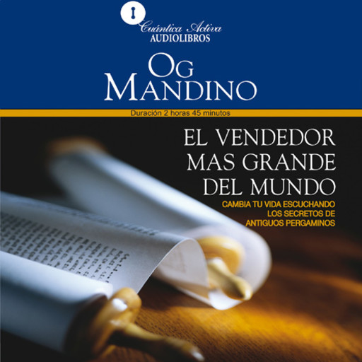The Greatest Salesman in the World / El Vendedor Más Grande del Mundo, Og Mandino