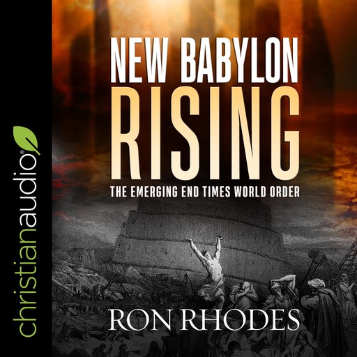 New Babylon Rising, Ron Rhodes