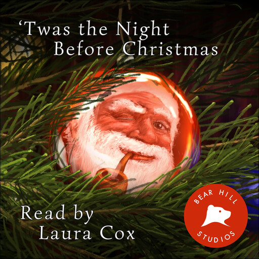 Twas the Night Before Christmas, Clement C.Moore