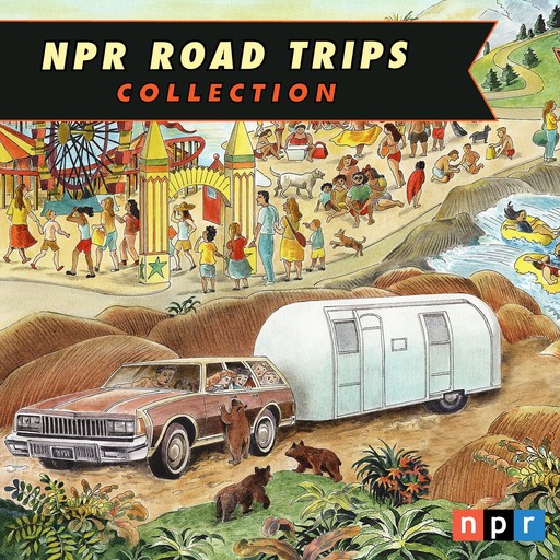 NPR Road Trips Collection, NPR