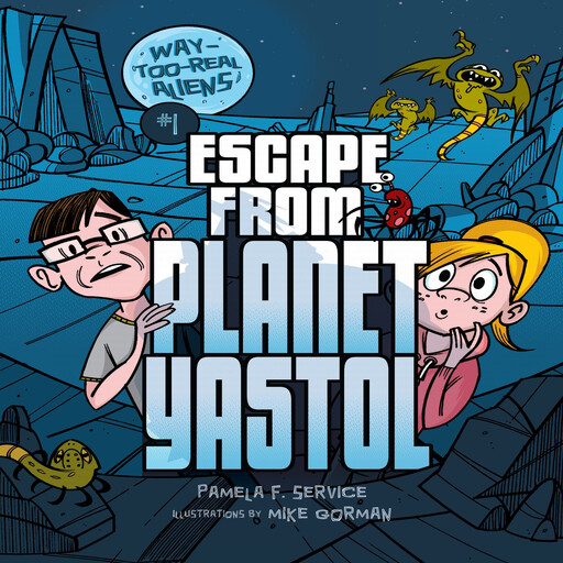 Escape from Planet Yastol, Pamela F.Service
