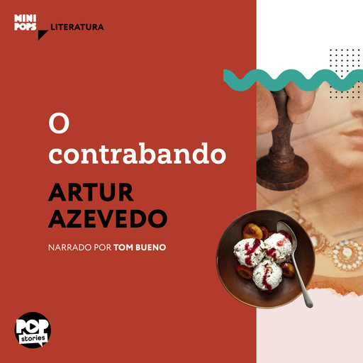 O contrabando, Arthur Azevedo