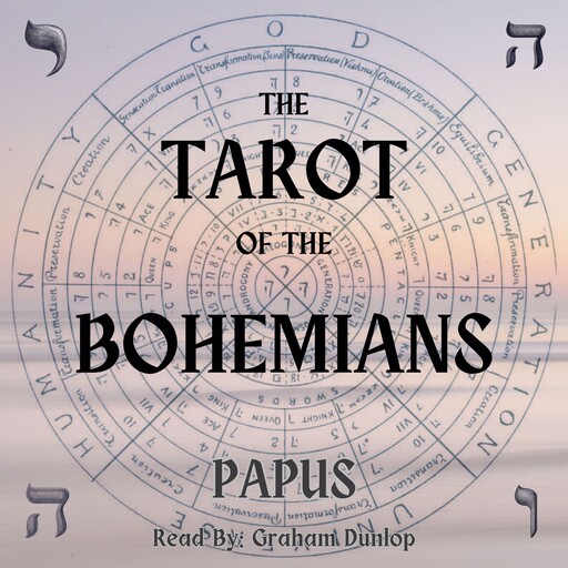 The Tarot of the Bohemians, Papus
