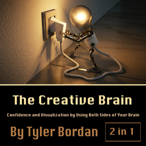 The Creative Brain, Tyler Bordan