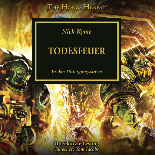 The Horus Heresy 32: Todesfeuer, Nick Kyme