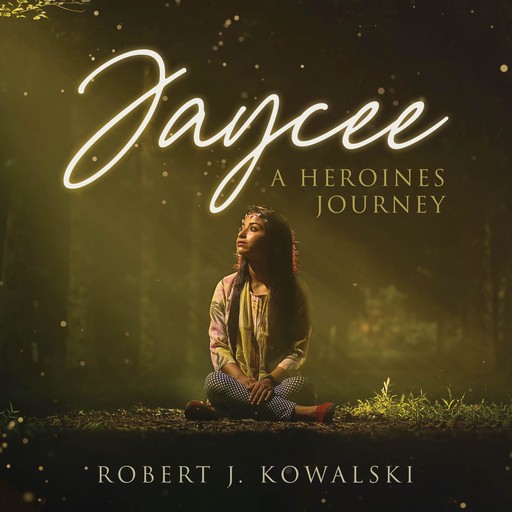 Jaycee A Heroine's Journey, Robert Kowalski