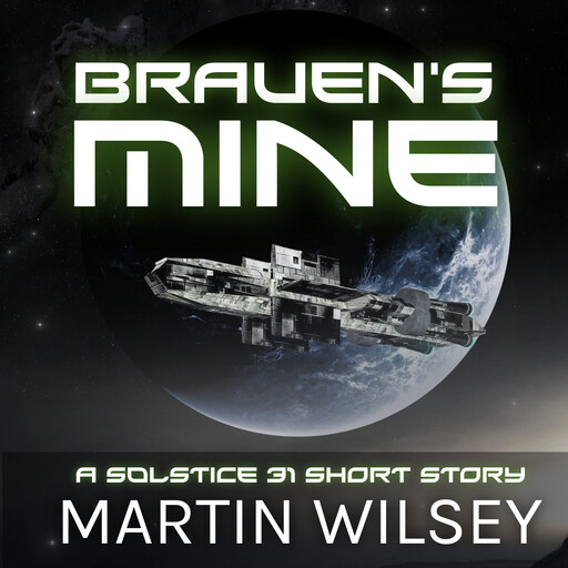 Brauen's Mine, Martin Wilsey