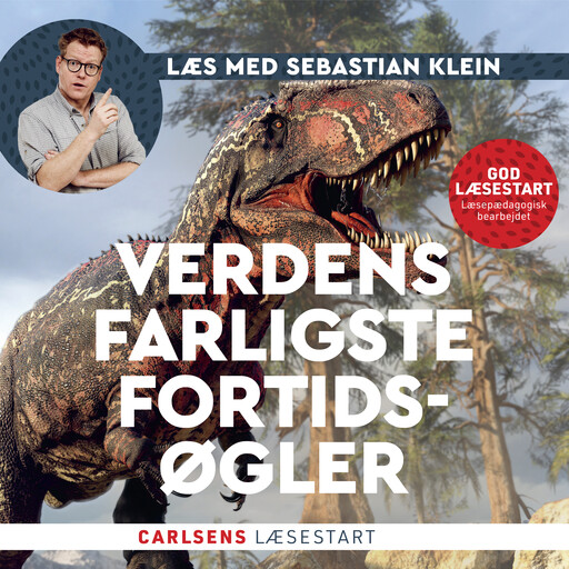 Læs med Sebastian Klein – Verdens farligste fortidsøgler, Sebastian Klein
