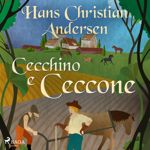 Cecchino e Ceccone, Hans Christian Andersen