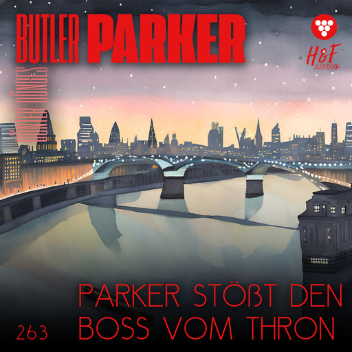 Parker stößt den Boss vom Thron - Butler Parker, Band 263 (ungekürzt), Günter Dönges