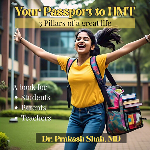YOUR PASSPORT TO HMT, Prakash Shah