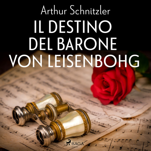 Il destino del barone von Leisenbohg, Arthur Schnitzler