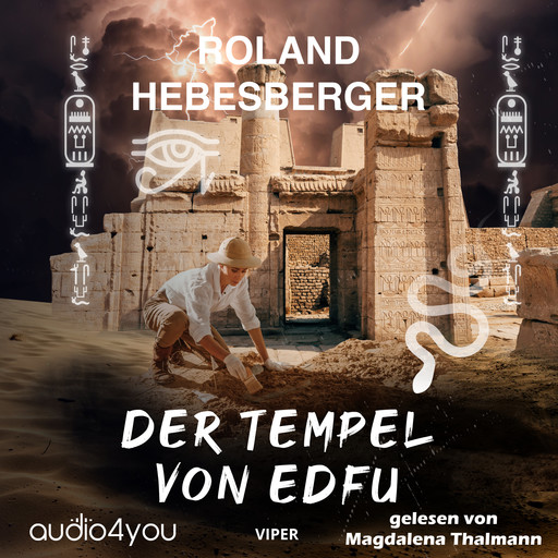 Der Tempel von Edfu, Roland Hebesberger