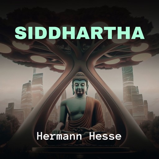 Siddhartha, Hermann Hesse