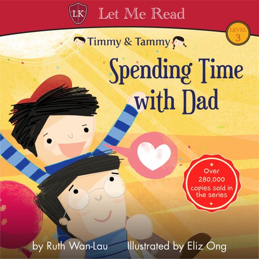 Timmy & Tammy: Spending Time with Dad, Ruth Wan-Lau