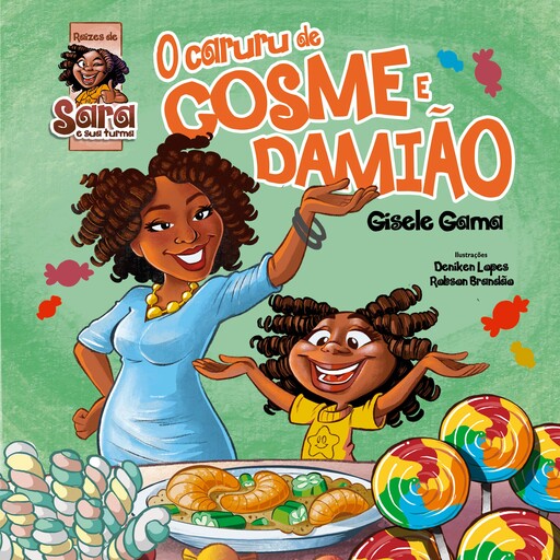 O Caruru de Cosme e Damião, Gisele Gama