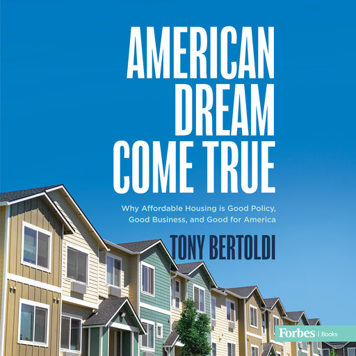 American Dream Come True, Tony Bertoldi