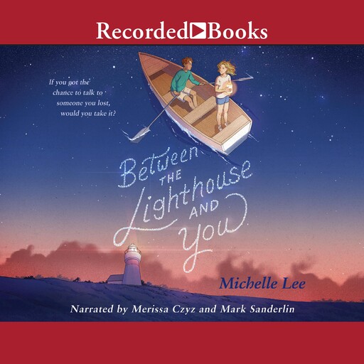 Between the Lighthouse and You, Michelle Lee