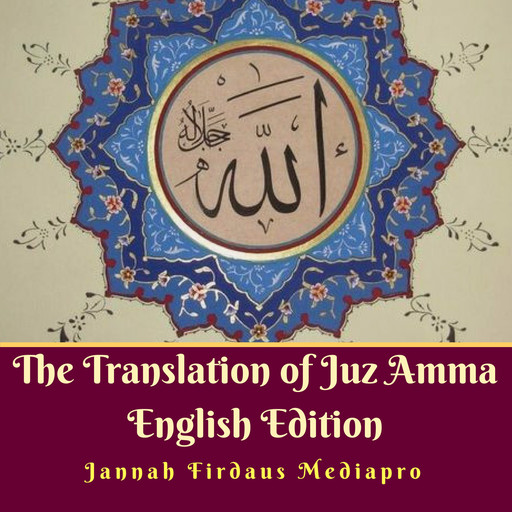 The Translation of Juz Amma English Edition, Jannah Firdaus Mediapro