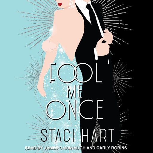 Fool Me Once, Staci Hart
