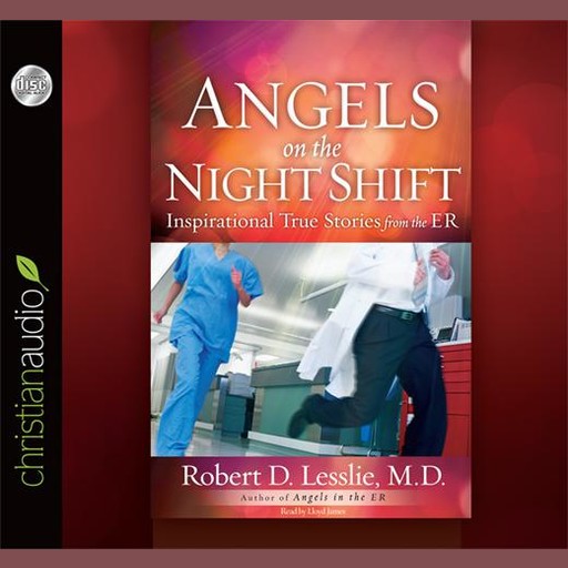 Angels on the Night Shift, Robert D.Lesslie