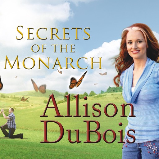 Secrets of the Monarch, Allison DuBois