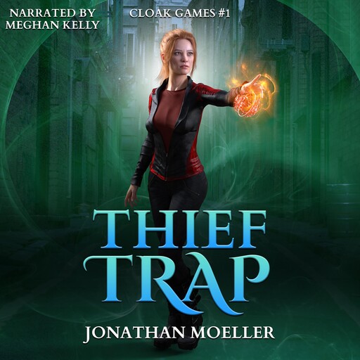 Cloak Games: Thief Trap, Jonathan Moeller