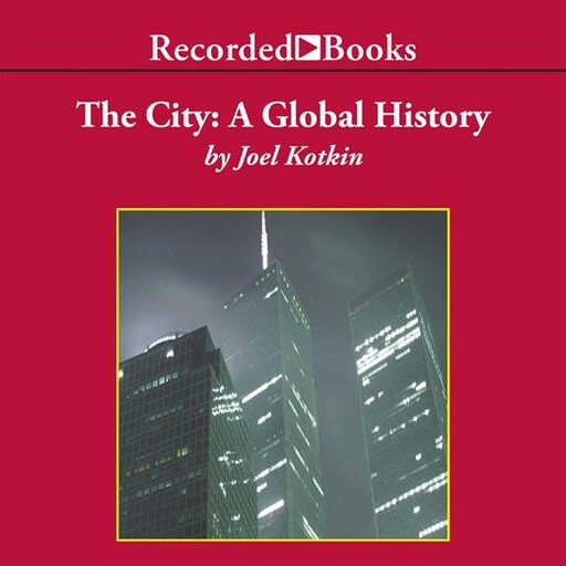 The City, Joel Kotkin